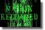 The Matrix Reload Screensaver Clock
